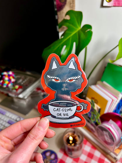 Cat-feine or Die Red Sticker