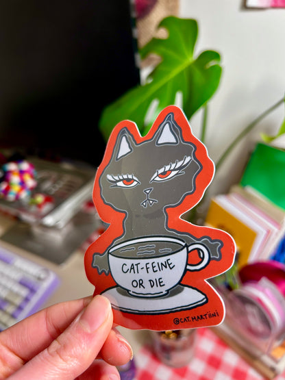 Cat-feine or Die Red Sticker